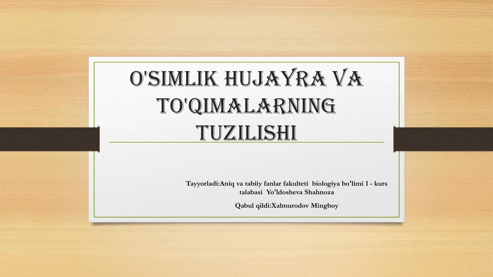 O‘simlik hujayra va to‘qimalarining tuzilishi