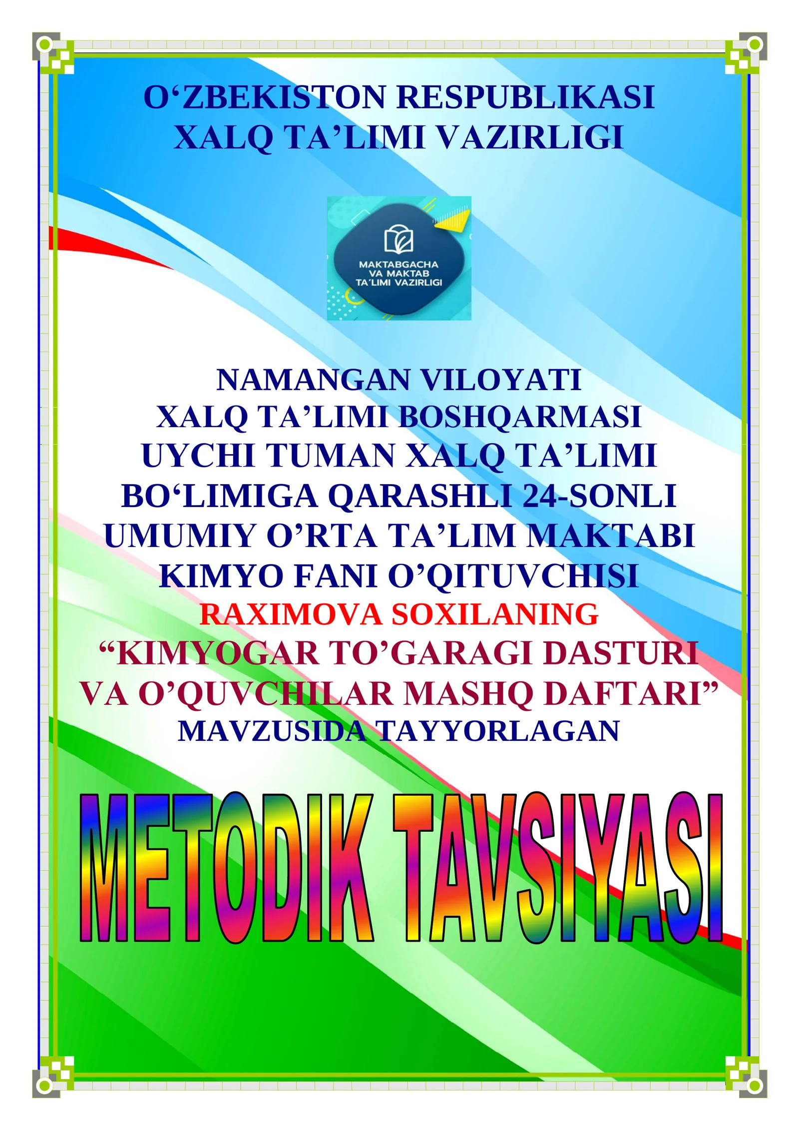 KIMYOGAR TO’GARAGI DASTURI VA O’QUVCHILAR MASHQ DAFTARI