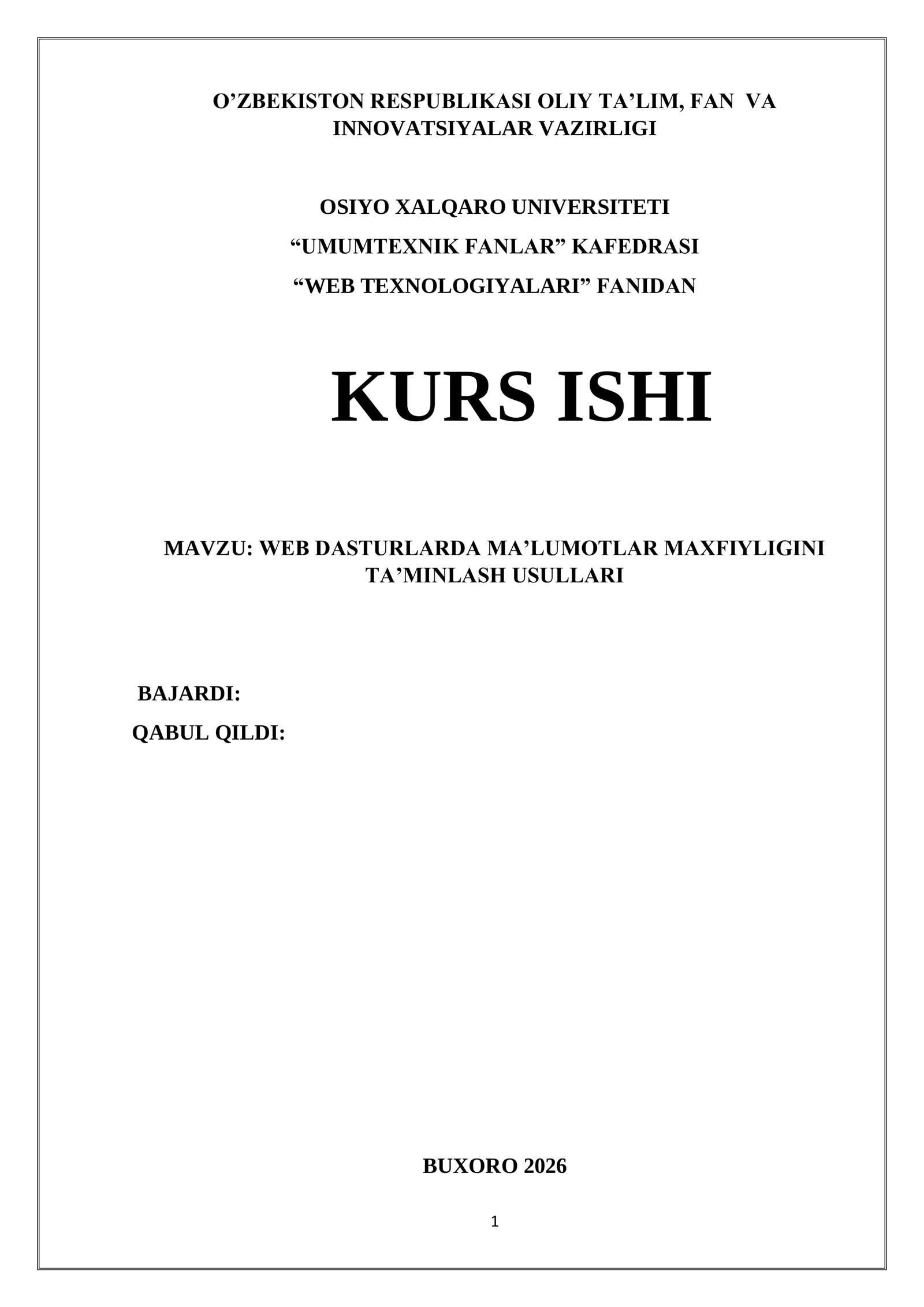 WEB DASTURLARDA MA’LUMOTLAR MAXFIYLIGINI TA’MINLASH USULLARI