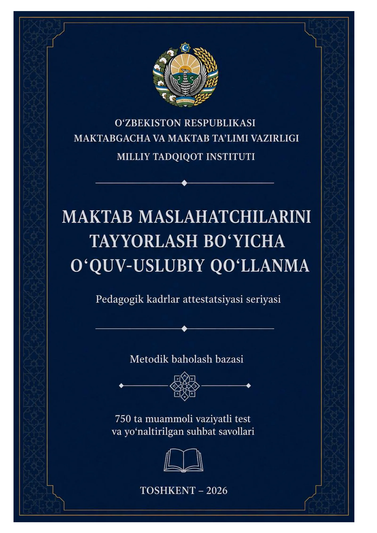 MAKTAB MASLAHATCHILARINI TAYYORLASH BO‘YICHA O‘QUV-USLUBIY QO‘LLANMA 2026