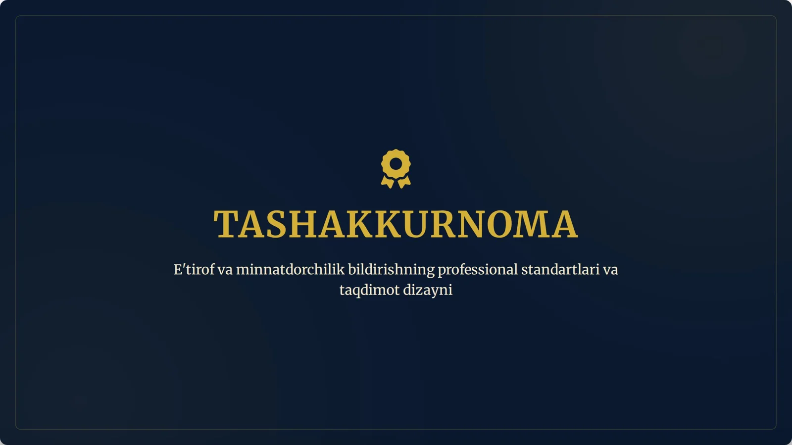 Tashakkurnoma ishlash jarayonidagi ijobiy tarafi haqida taqdimot