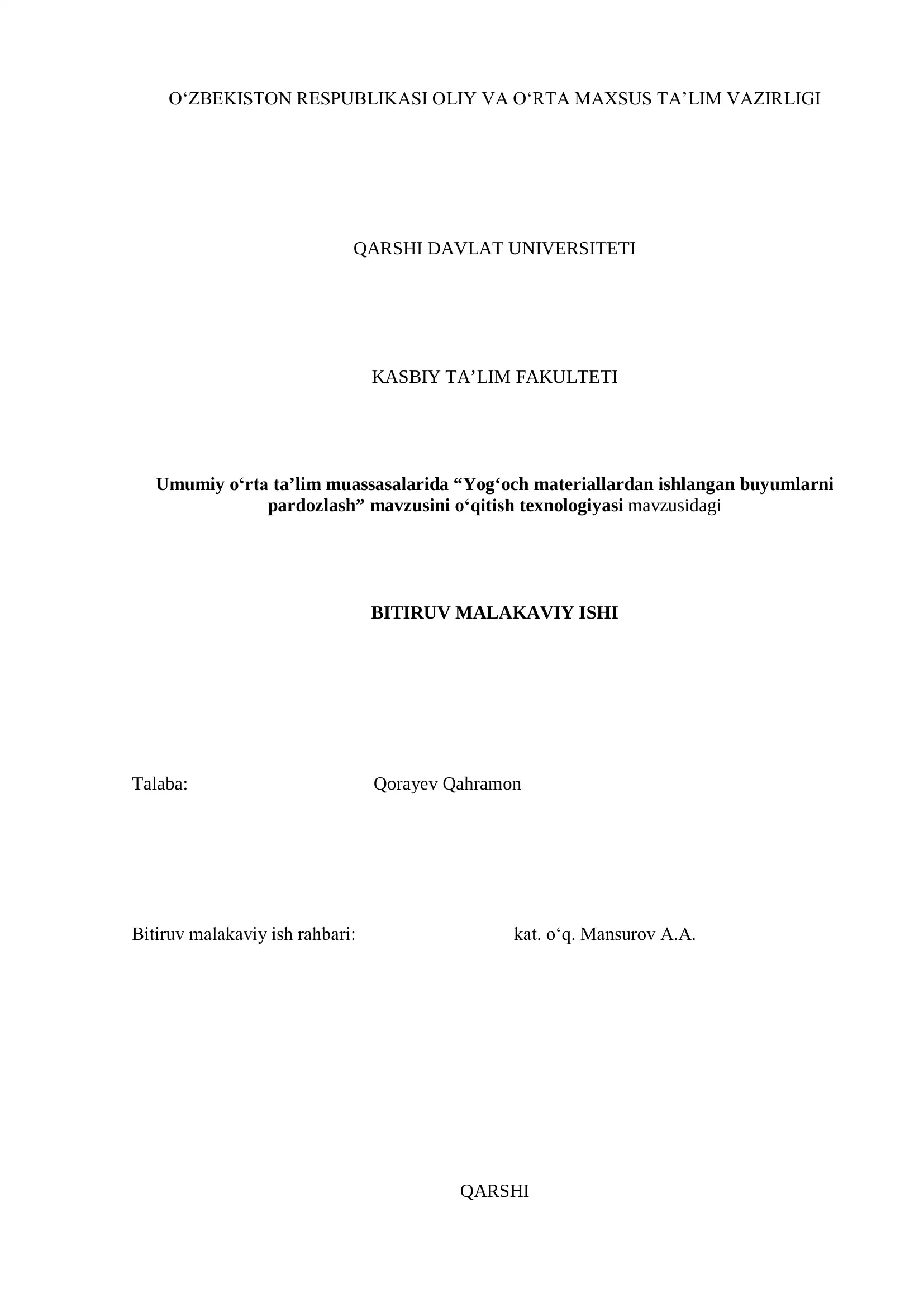 Yog‘och materiallardan ishlangan buyumlarni pardoza