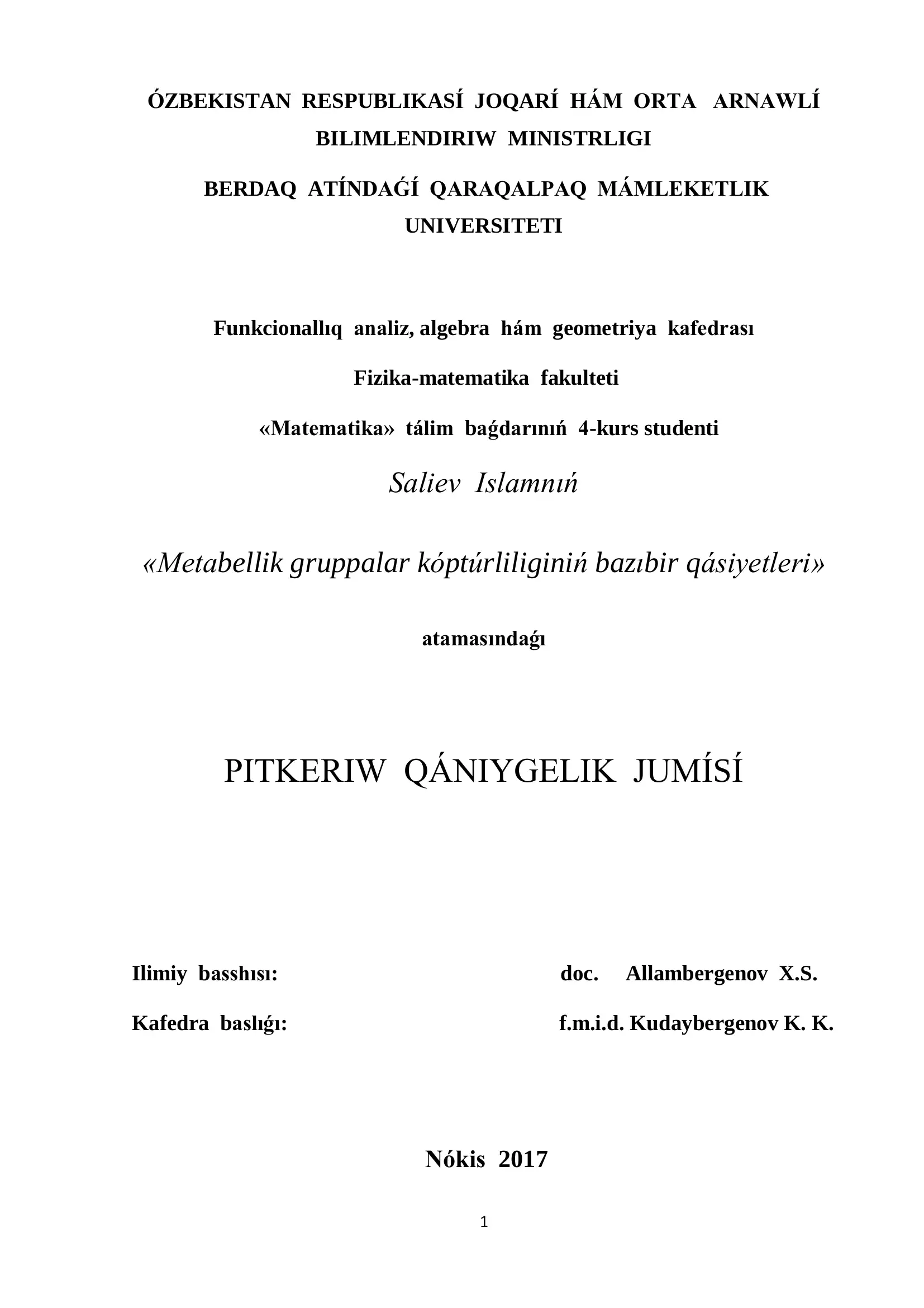 Metabellik gruppalar kóptúrliliginiń bazıbir qásiyetleri