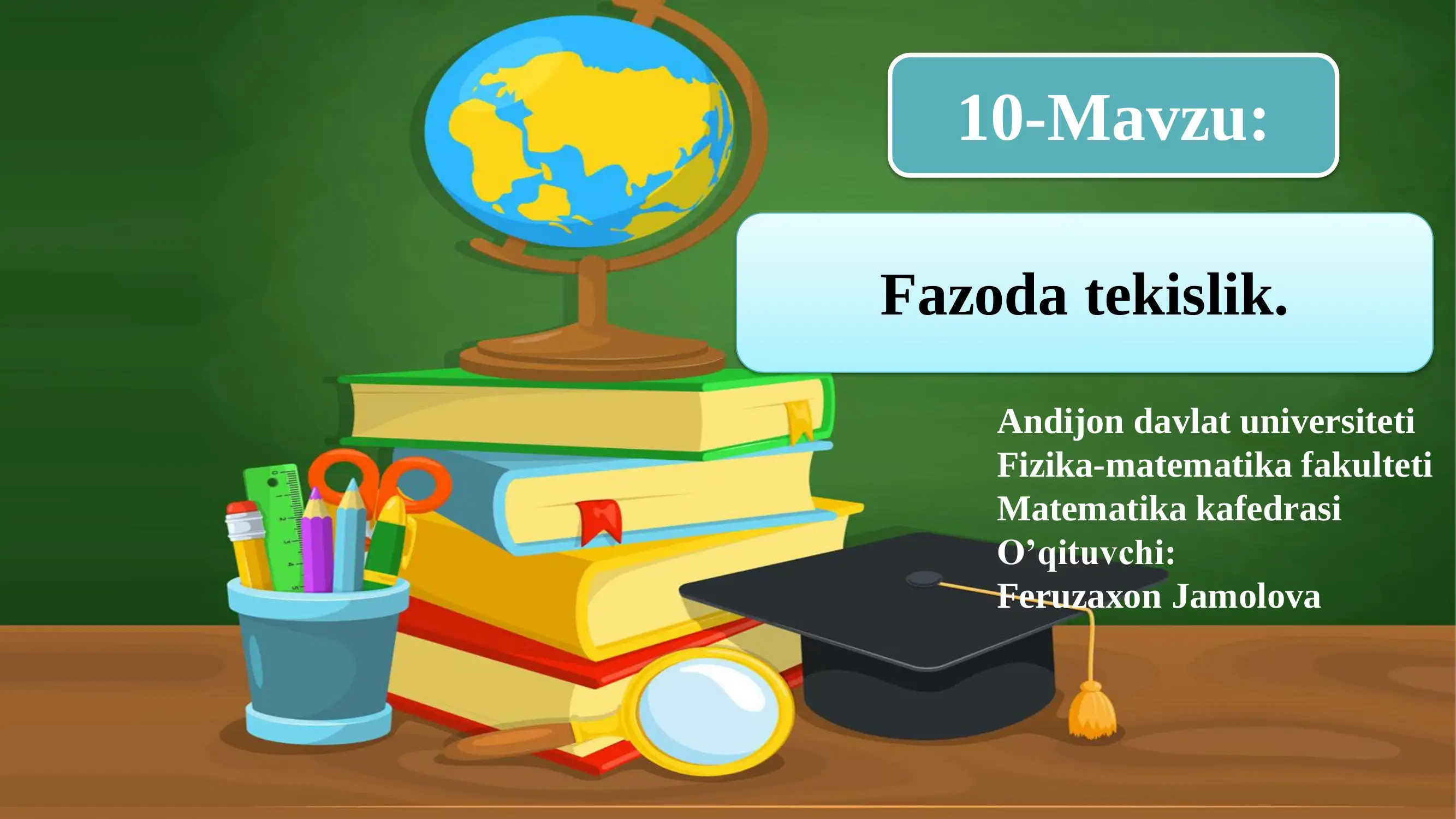 Fazoda to’g’ri burchakli Dekart koordinatalar sistemasi