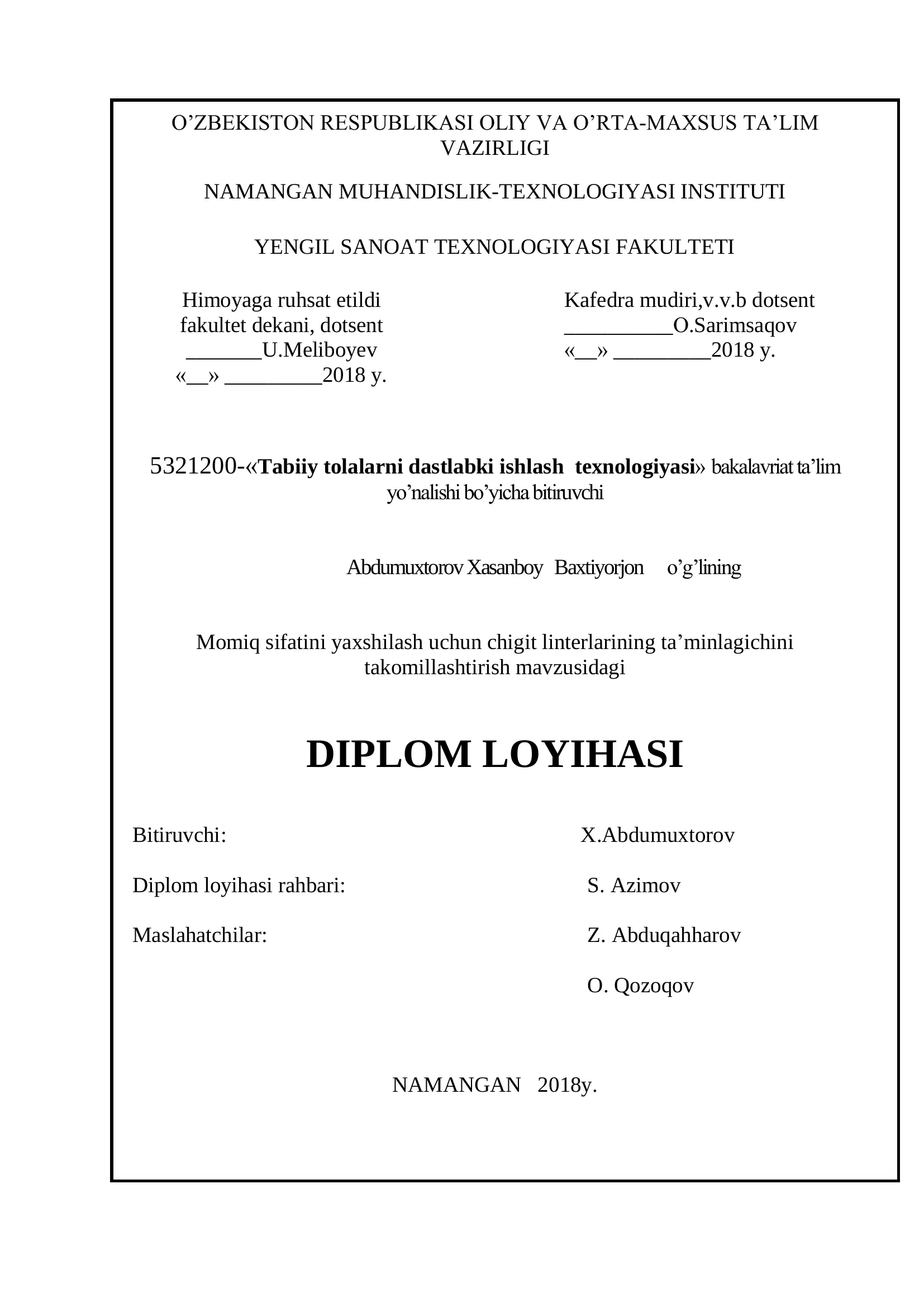 Tabiiy tolalarni dastlabki ishlash texnologiyasi bakalavriat ta'lim bitiruvchi Diplom loyihasi