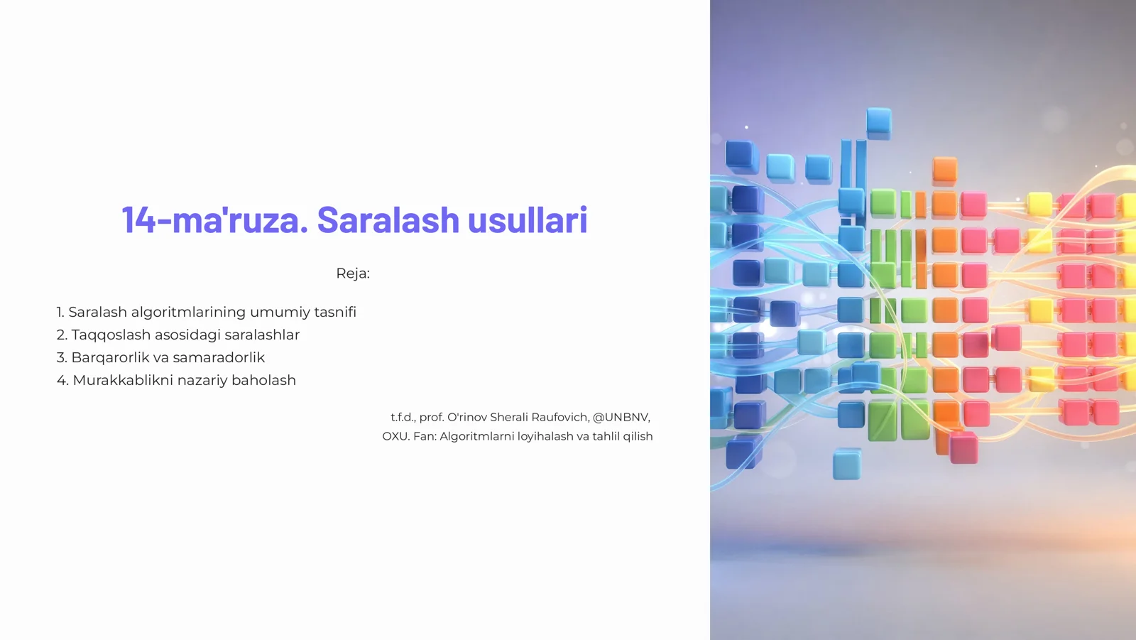 14-ma'ruza. Saralash usullari
