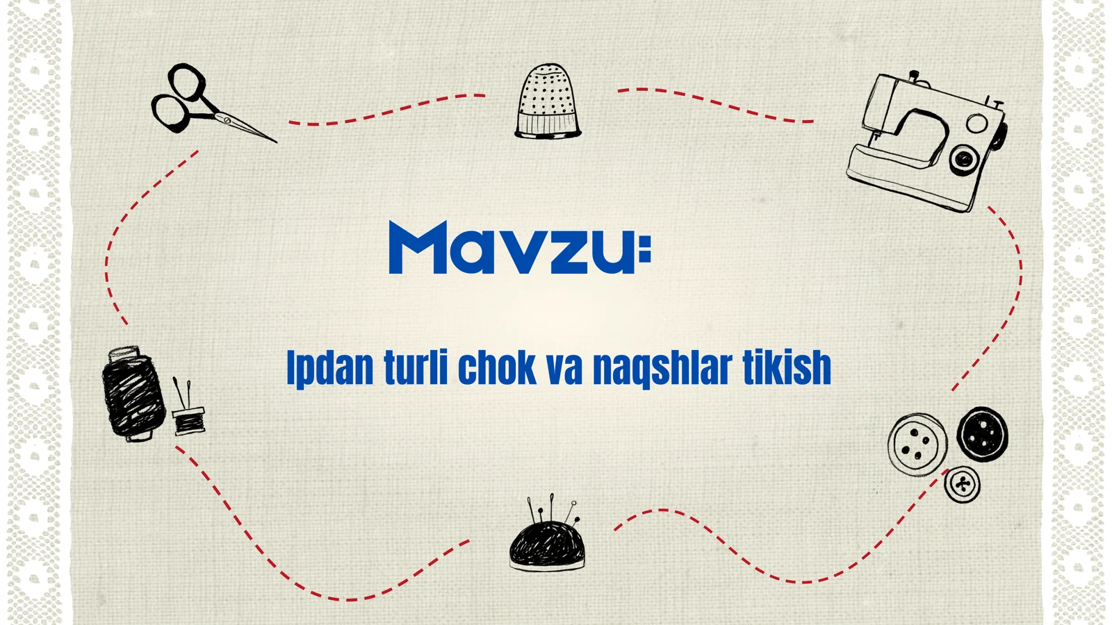 Ipdan turli chok va naqshlar tikish