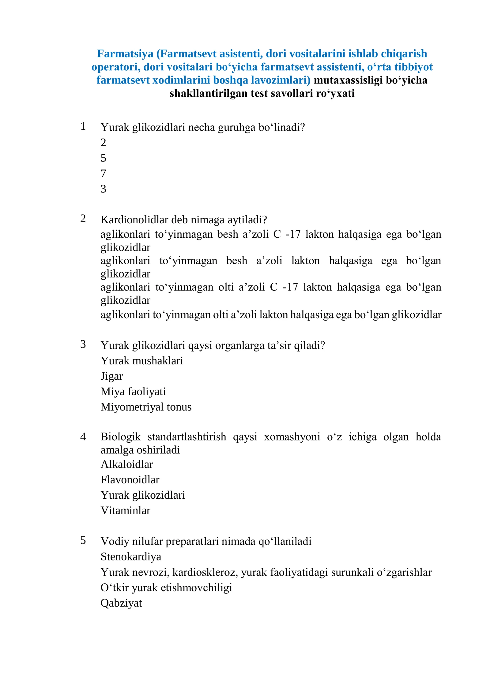 Farmatsiya (Farmatsevt asistenti, dori vositalarini ishlab chiqarish operatori, dori vositalari boʻyicha farmatsevt assistenti, oʻrta tibbiyot farmatsevt xodimlarini boshqa lavozimlari) mutaxassisligi boʻyicha shakllantirilgan test savollari roʻyxati
