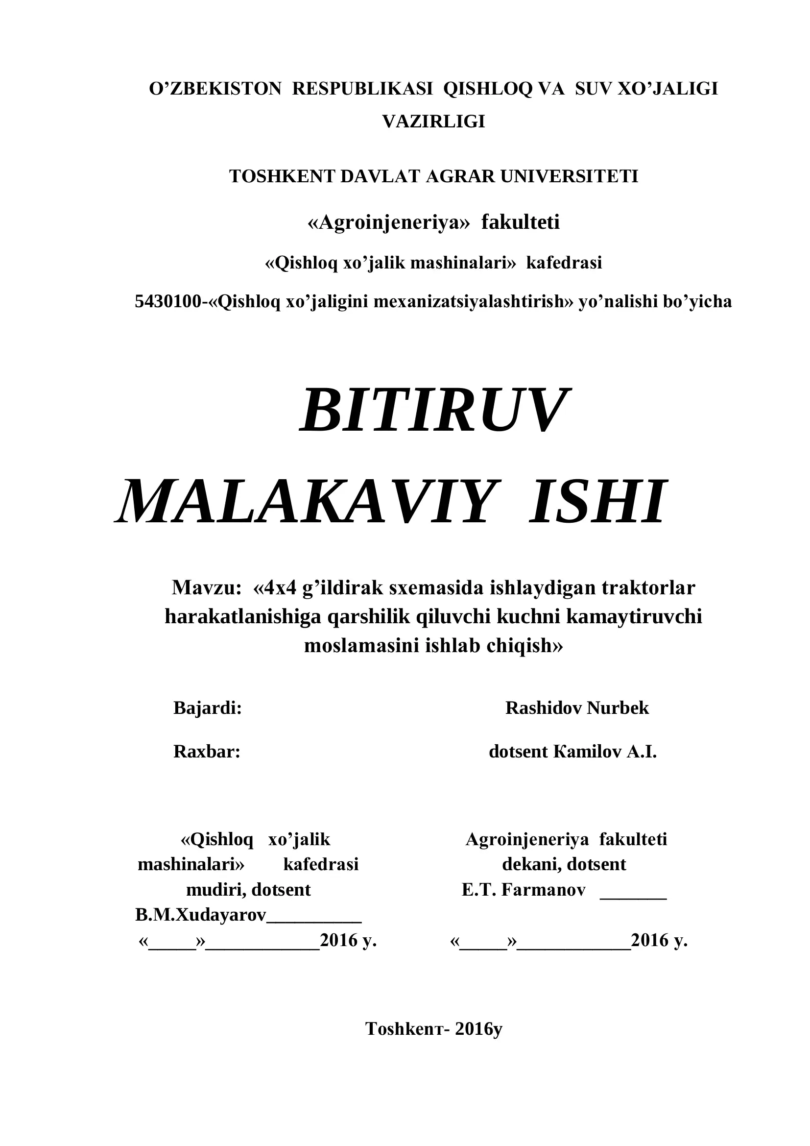 4x4 g’ildirak sxemasida ishlaydigan traktorlar harakatlanishiga qarshilik qiluvchi kuchni kamaytiruvchi moslamasini ishlab chiqish