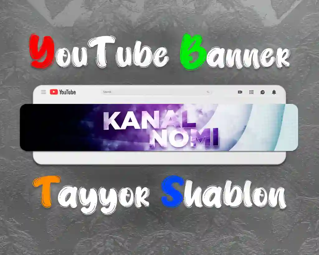 YouTube Banner Dizayn (Cover) — Tahrirlanadigan PSD fayl + JPG va shriftlar