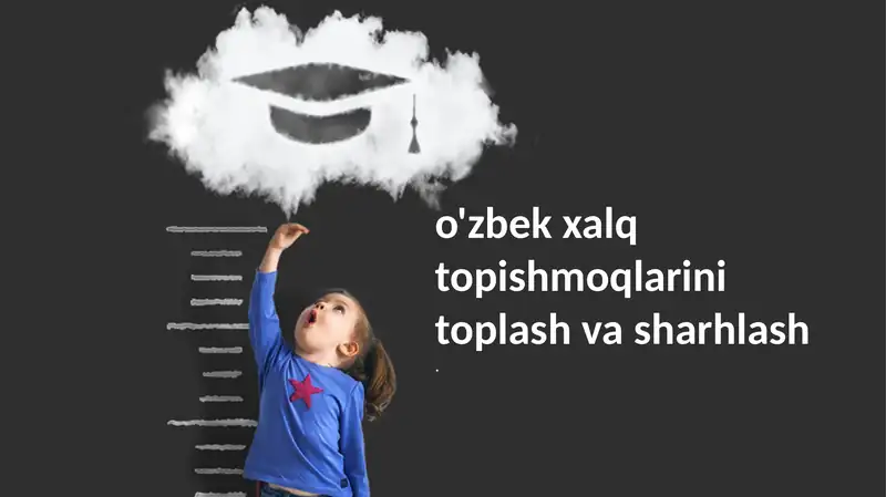 O'zbek topishmoqlarini yig'ish va tahlil qilish