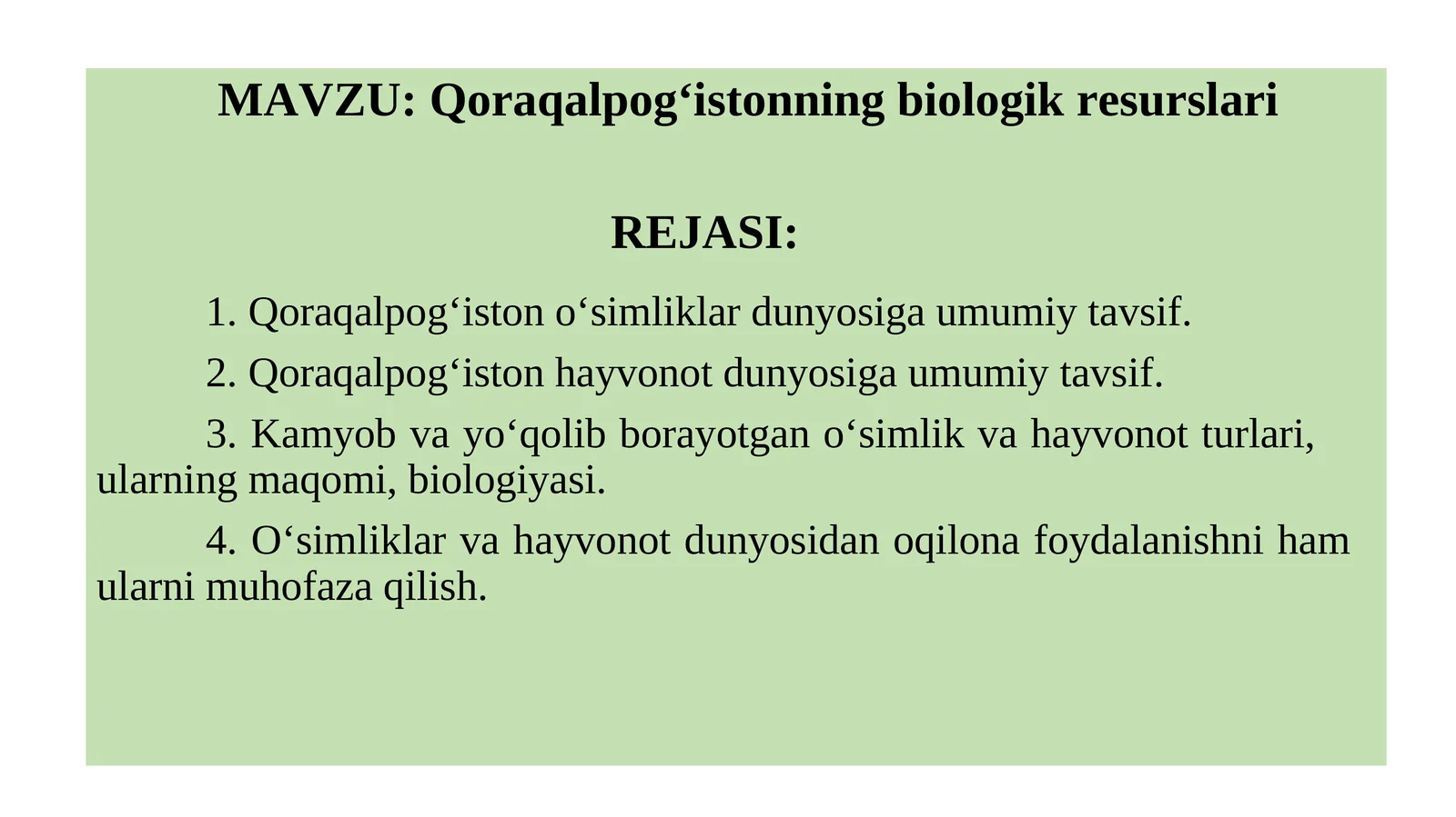 Qoraqalpog‘istonning biologik resurslari