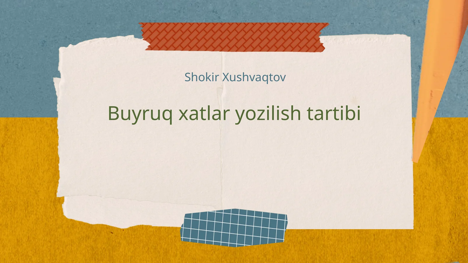 Buyruq xatlar yozilish tartibi