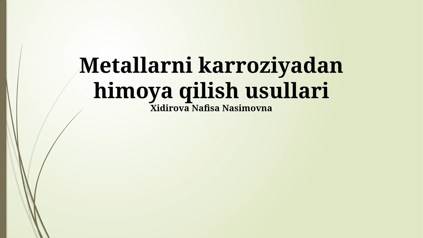 Metallarni karroziyadan himoya qilish usullari