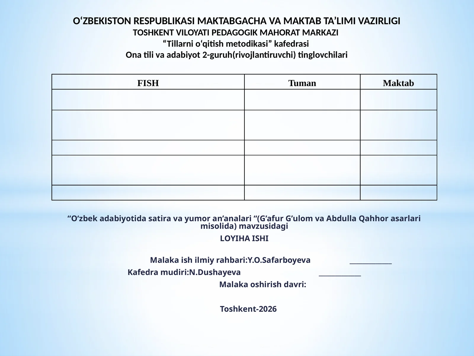 Loyiha ishi Tillarni o‘qitish metodikasi