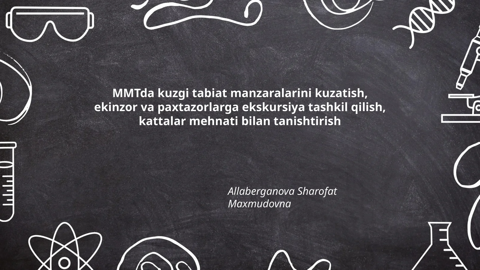 MMTda kuzgi tabiat manzaralarini kuzatish