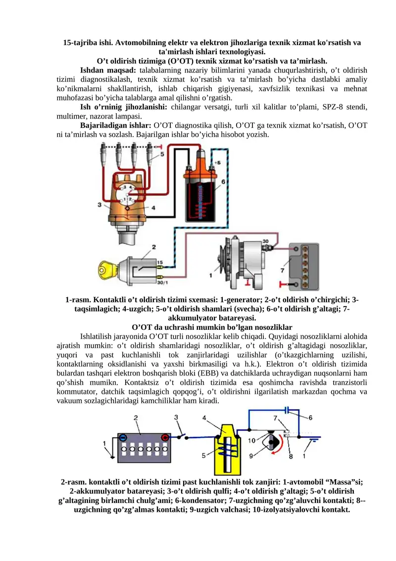 15-tajriba ishi. Avtomobilning elektr va elektron jihozlariga texnik xizmat ko'rsatish va ta'mirlash ishlari texnologiyasi
