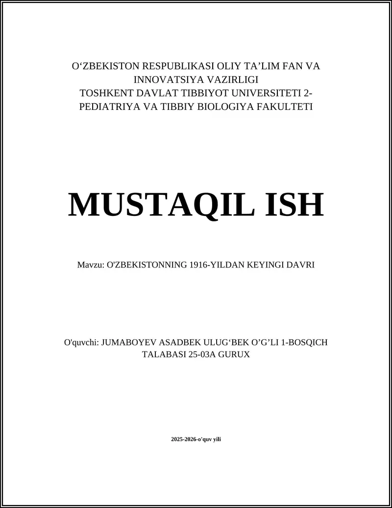 O'ZBEKISTONNING 1916-YILDAN KEYINGI DAVRI