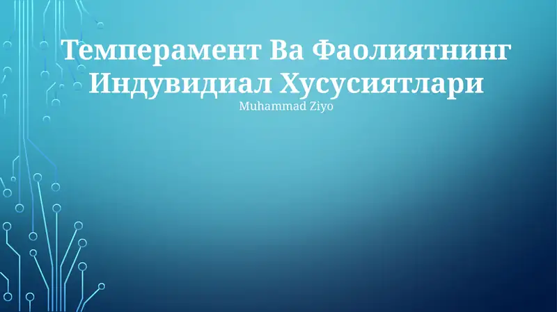 Темперамент Ва Фаолиятнинг Индувидиал Хусусиятлари