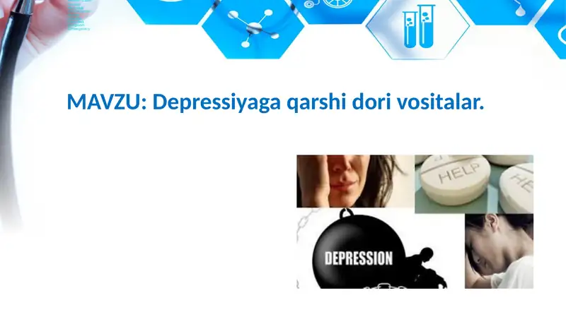Depressiyaga qarshi dori vositalar