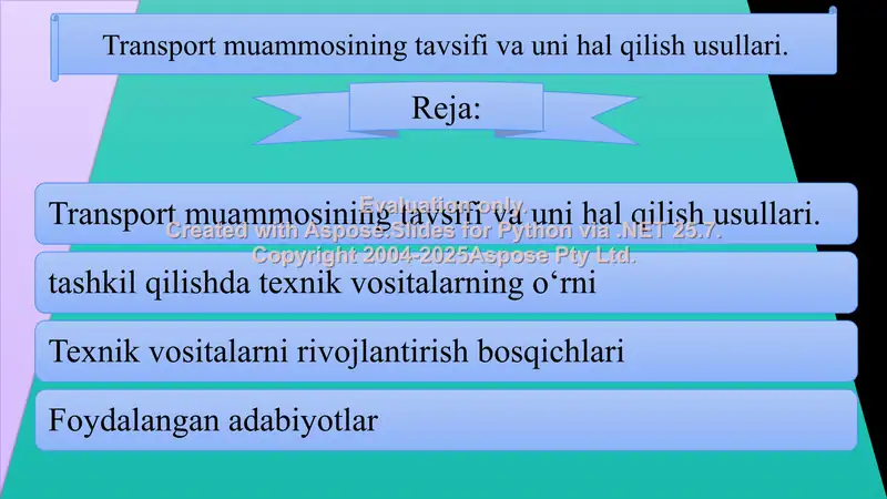 Transport muammosining tavsifi va uni hal qilish usullari