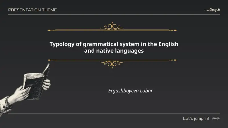 Typology of grammatical system in the English and native languages