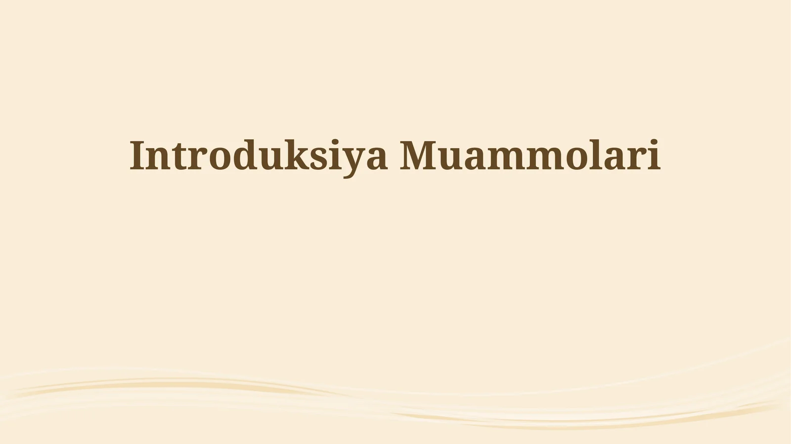 Kirishdagi Muammolar