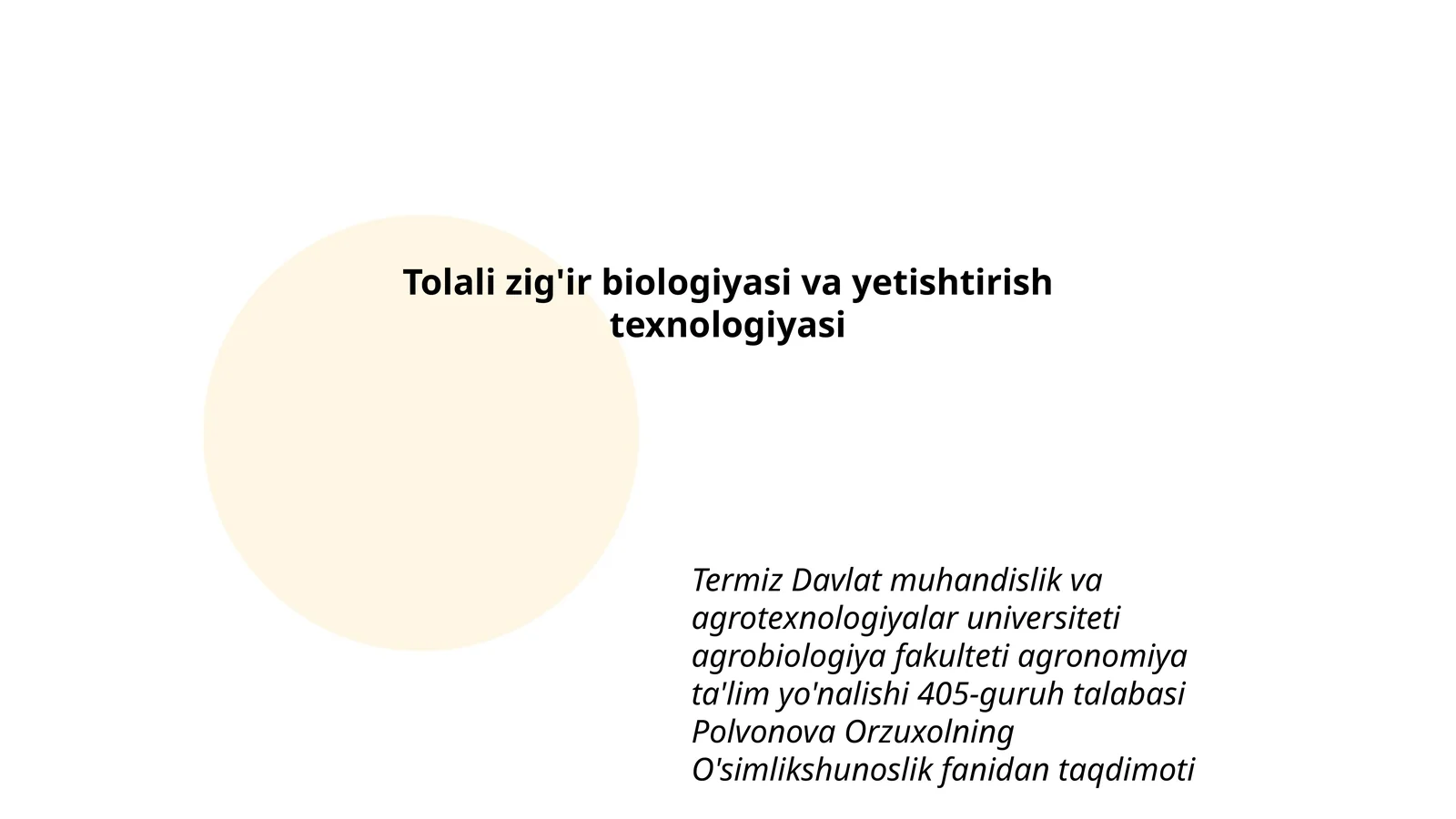 Tolali zig'ir biologiyasi va yetishtirish texnologiyasi