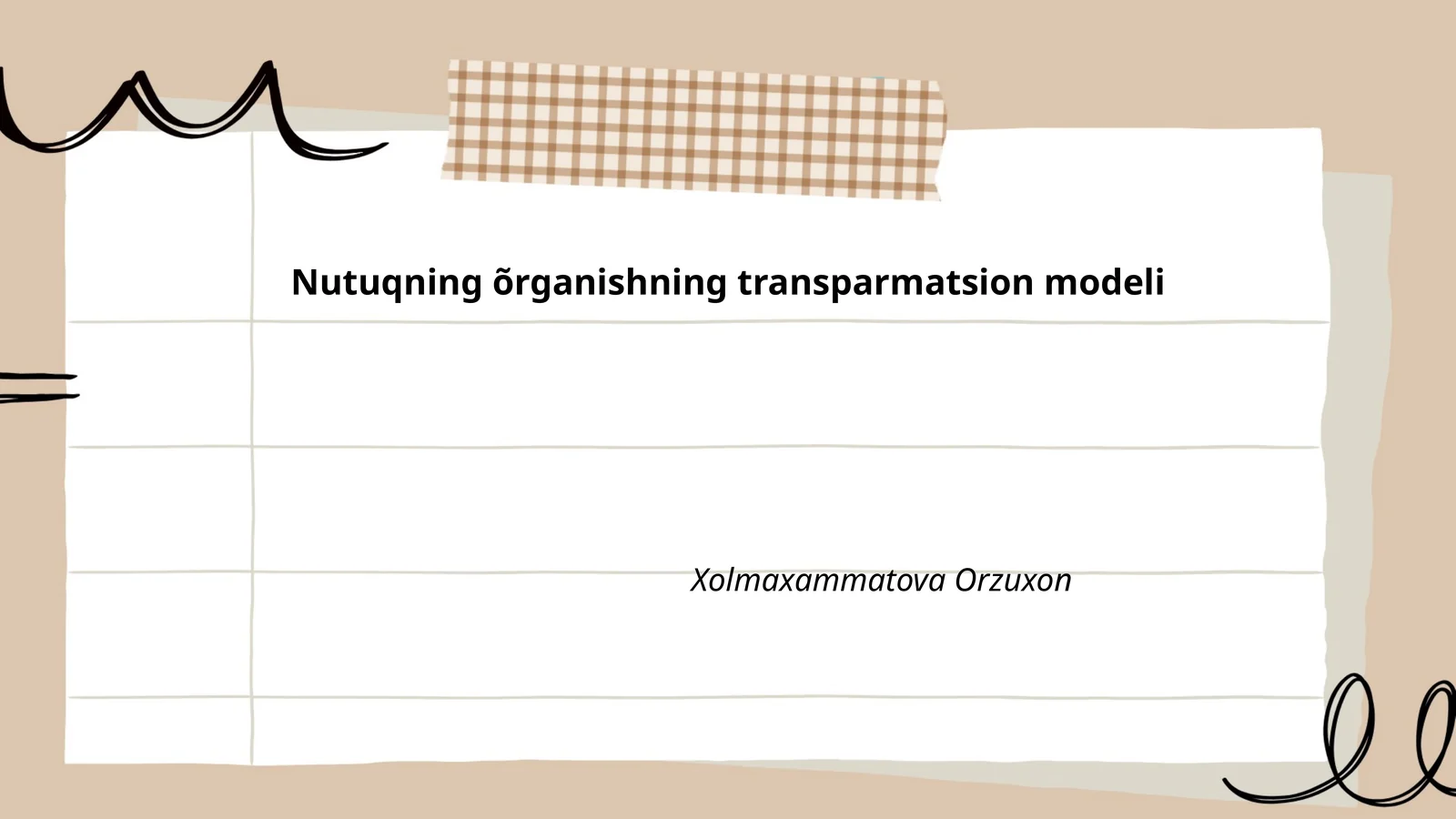Nutuqning õrganishning transparmatsion modeli