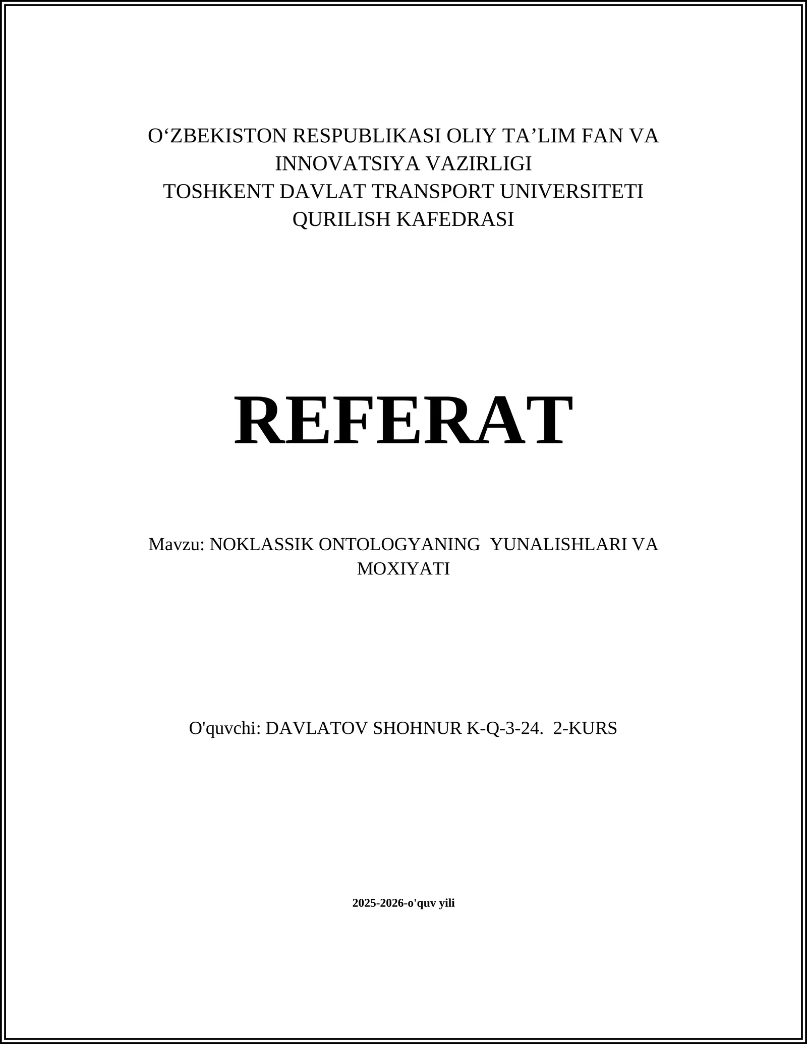 Noklassik Ontologiyaning Yunalishlari va Moxiyati