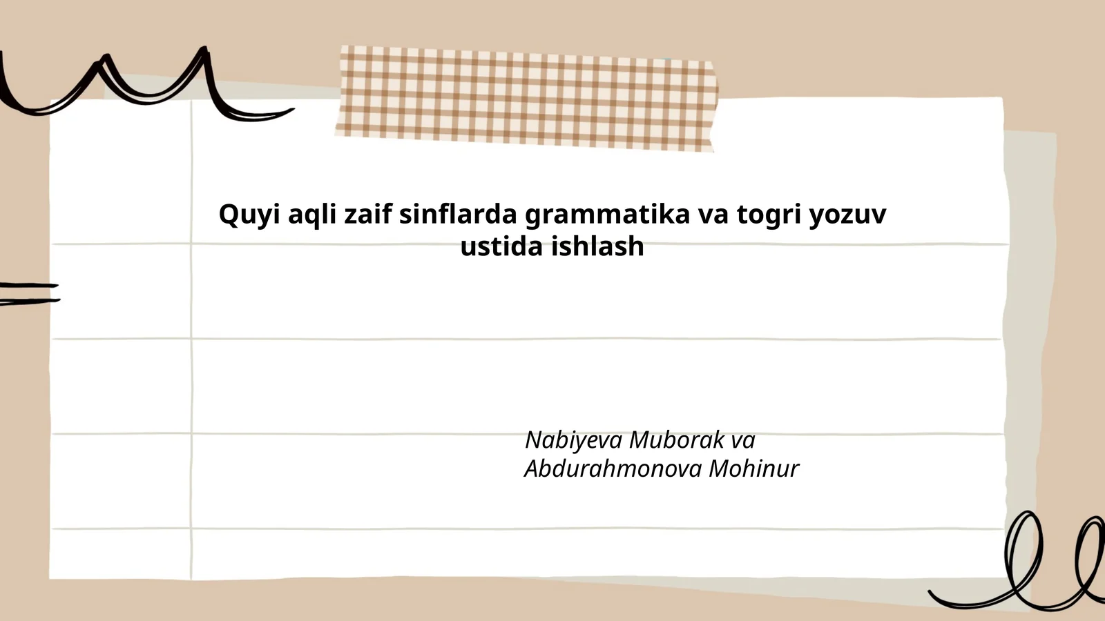 Quyi aqli zaif sinflarda grammatika va togri yozuv ustida ishlash