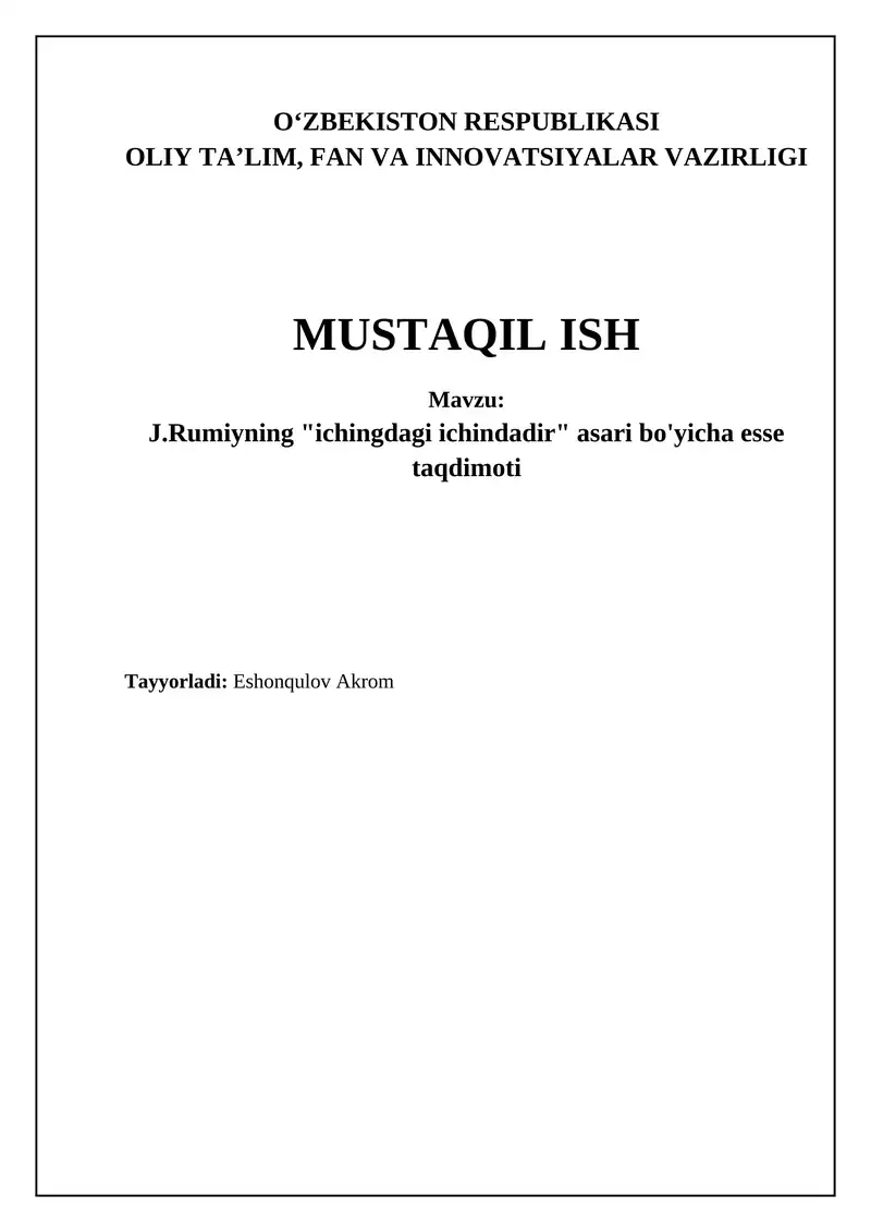 J.Rumiyning "ichingdagi ichindadir" asari bo'yicha esse taqdimoti
