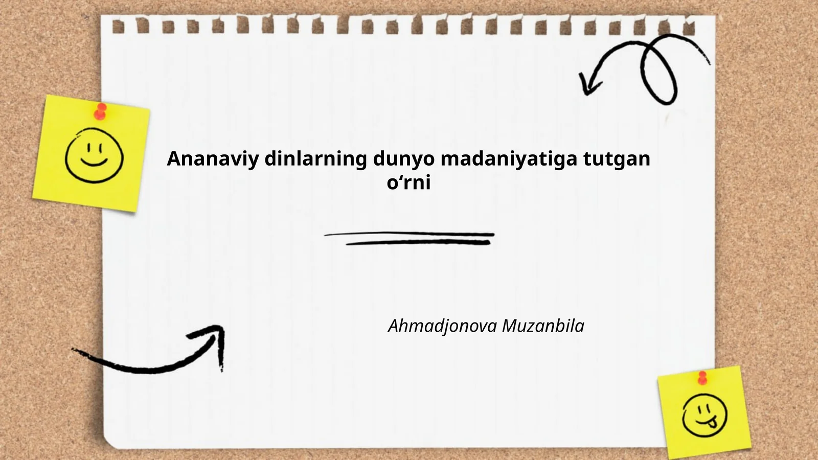 Ananaviy dinlarning dunyo madaniyatiga tutgan oʻrni