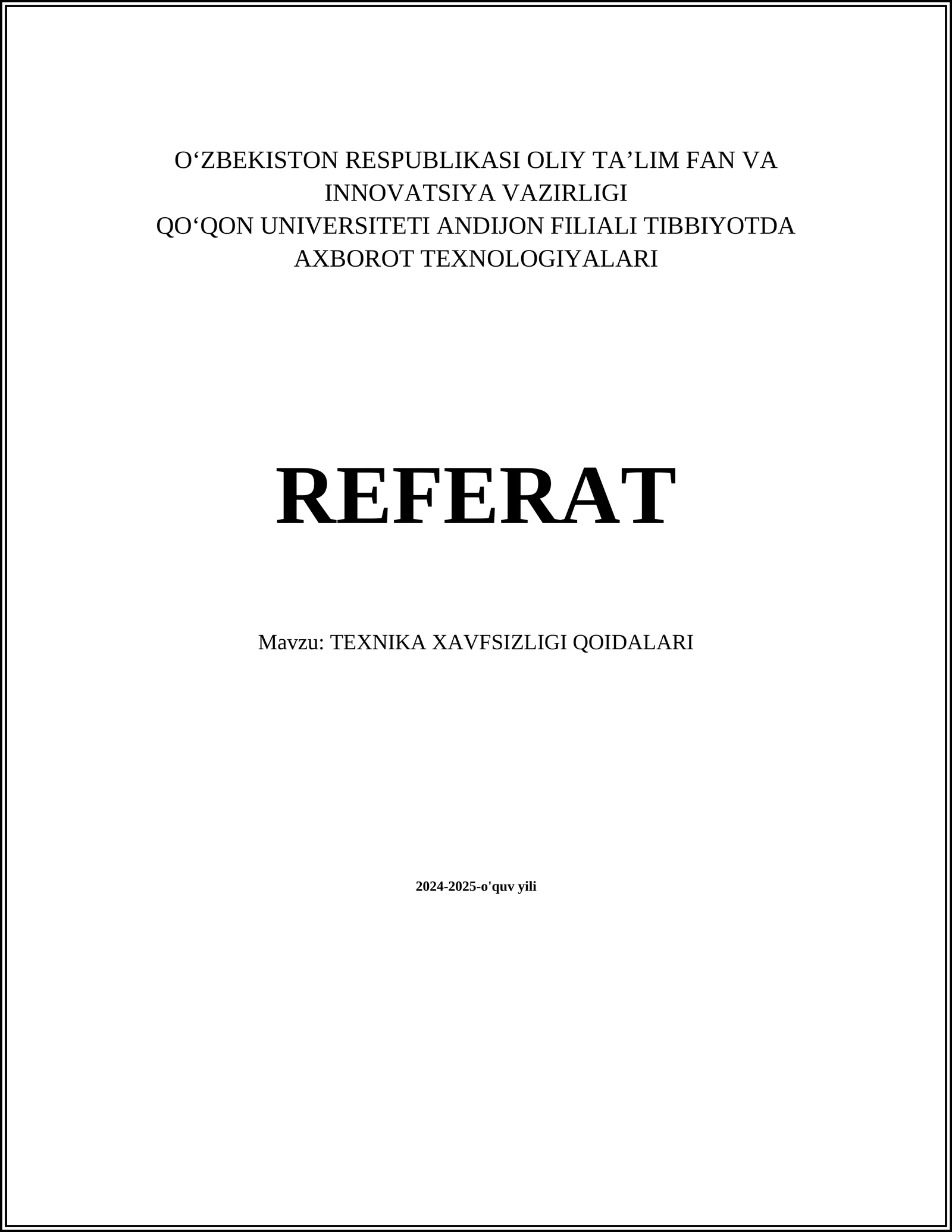 TEXNIKA XAVFSIZLIGI QOIDALARI