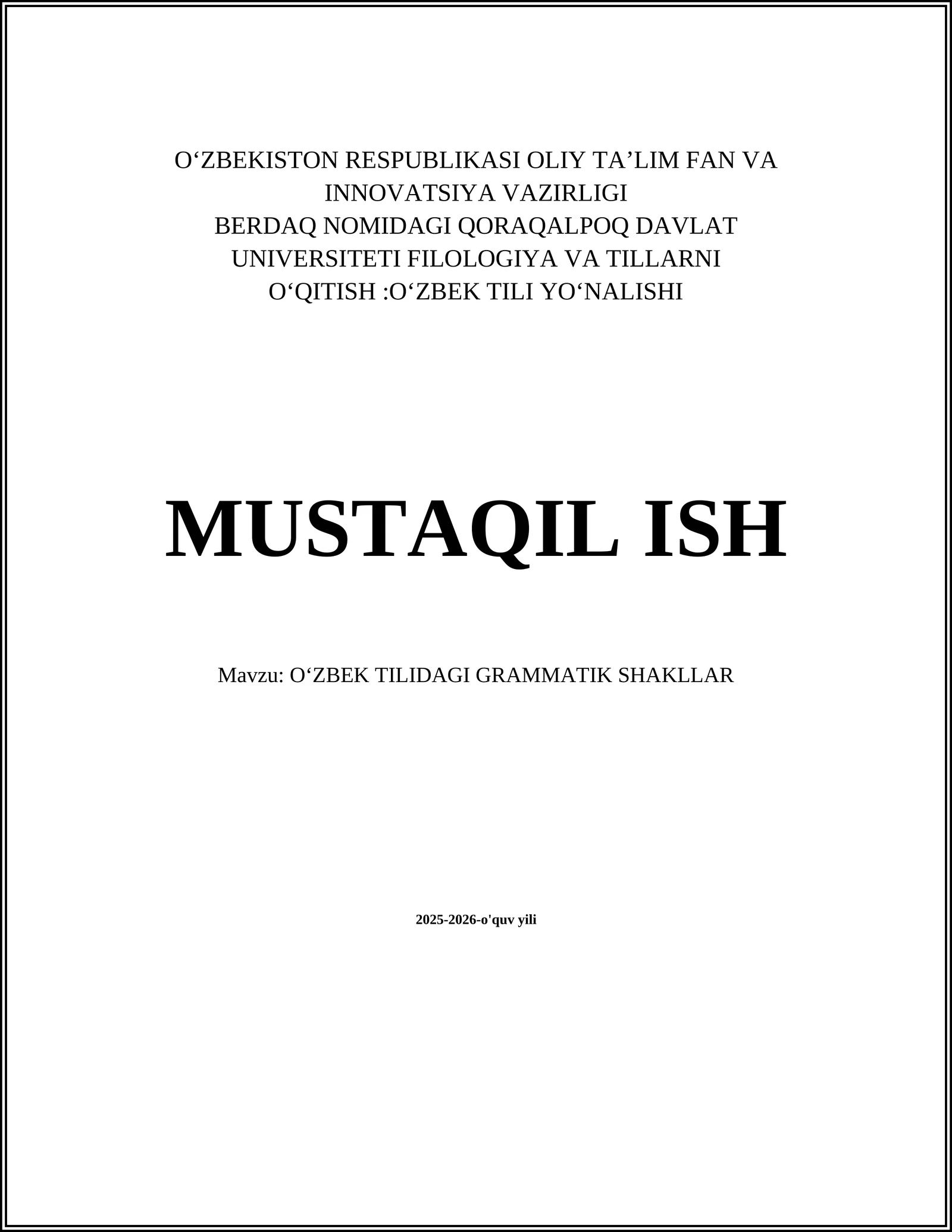 OʻZBEK TILIDAGI GRAMMATIK SHAKLLAR