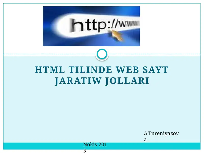 HTML TILINDE WEB SAYT JARATIW JOLLARI