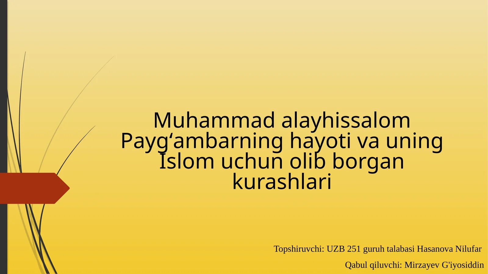Muhammad alayhissalom Paygʻambarning hayoti va uning Islom uchun olib borgan kurashlari