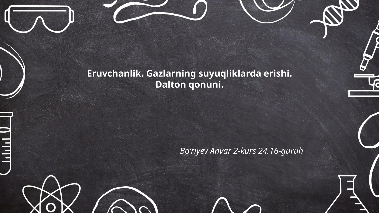 Eruvchanlik. Gazlarning suyuqliklarda erishi. Dalton qonuni