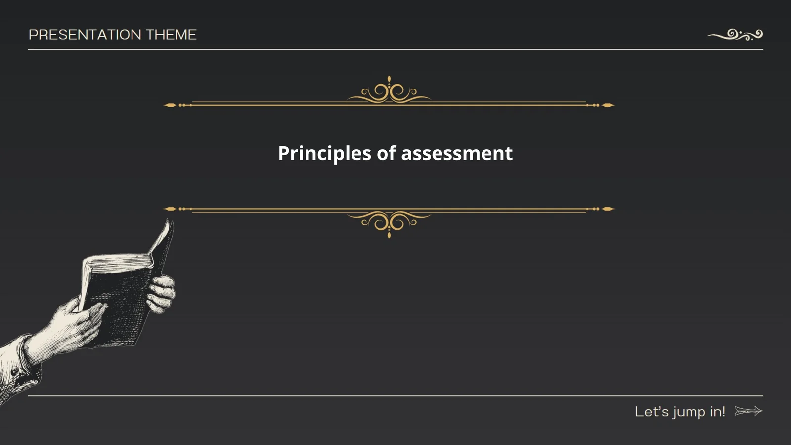 Principles of assessment