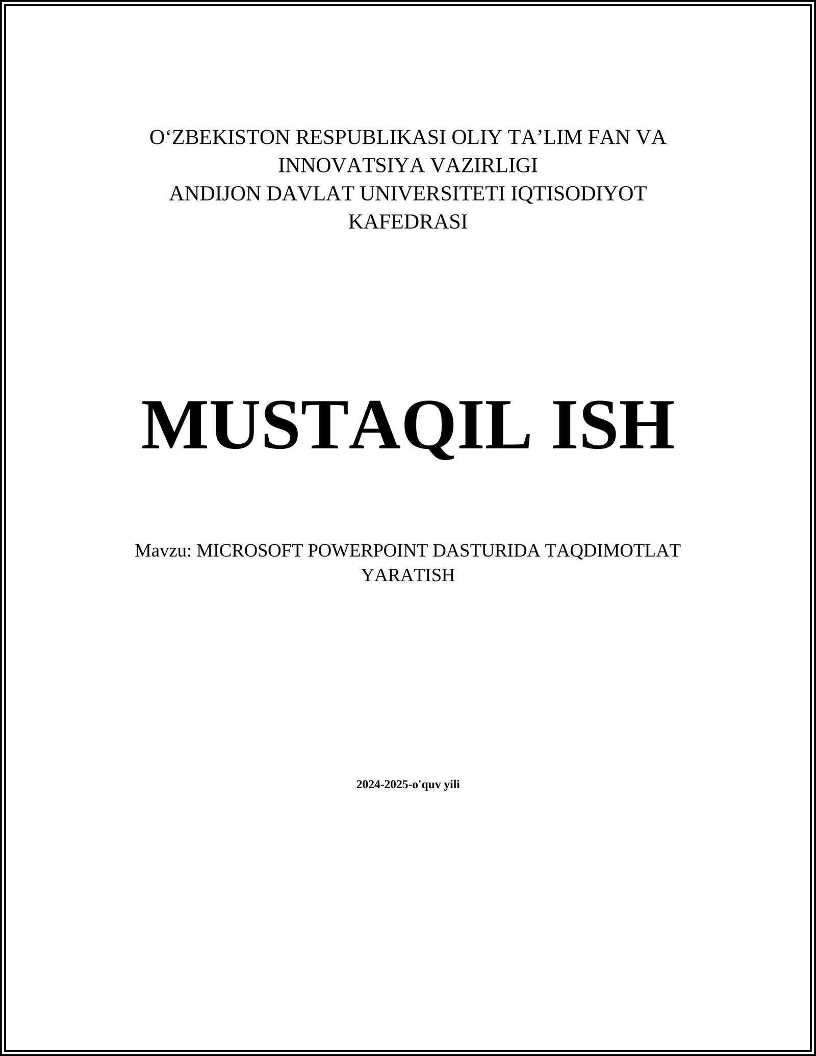 MICROSOFT POWERPOINT DASTURIDA TAQDIMOTLAT YARATISH