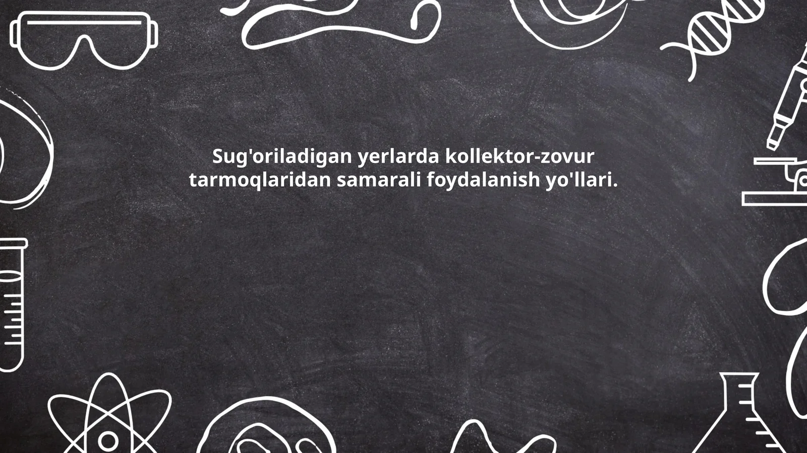 Sug'oriladigan yerlarda kollektor-zovur tarmoqlaridan samarali foydalanish yo'llari
