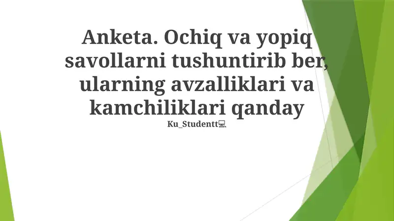 So'rovnomalar va anketalarni tuzish