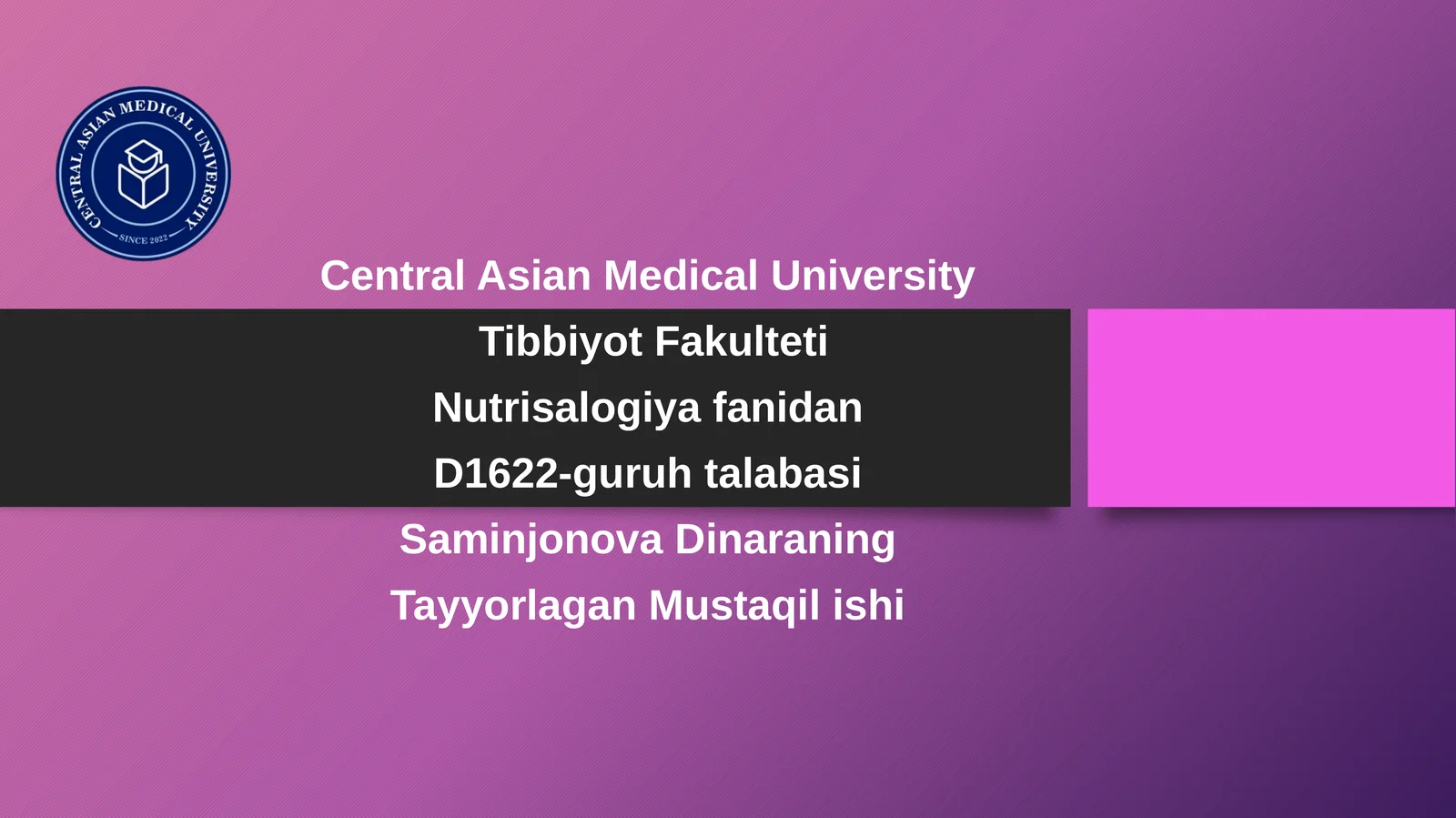 Nutrisalogiya fanidan D1622-guruh talabasi Saminjonova Dinaraning Tayyorlagan Mustaqilishi