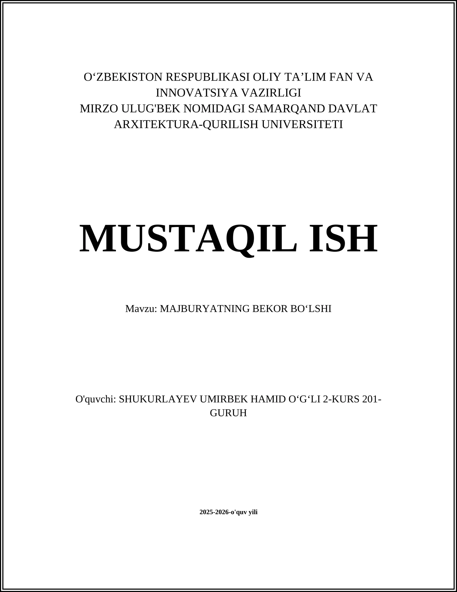 MAJBURYATNING BEKOR BOʻLSHI