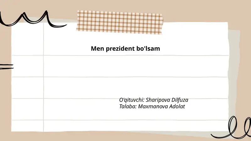 Men prezident bo'lsam