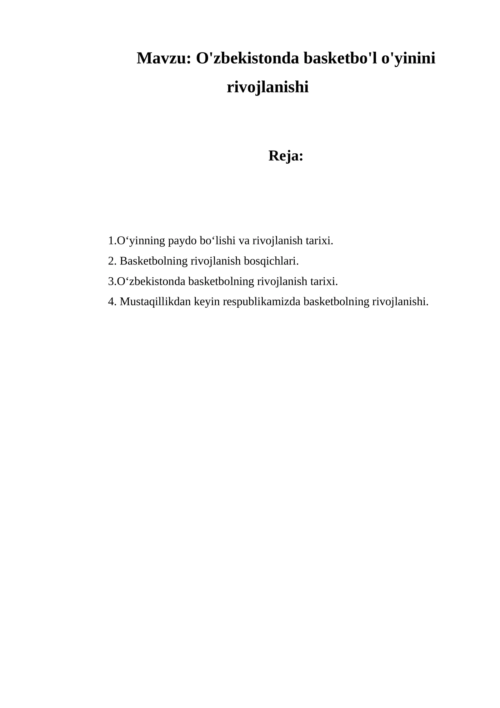 O'zbekistonda basketbo'l o'yinini rivojlanishi