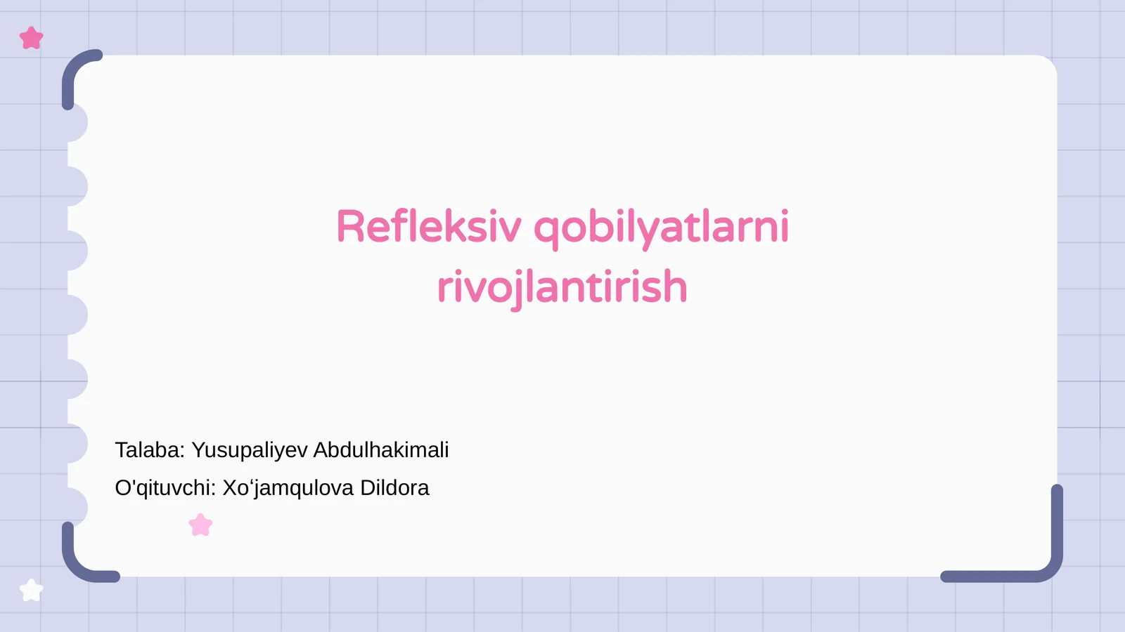 Refleksiv qobilyatlarni rivojlantirish