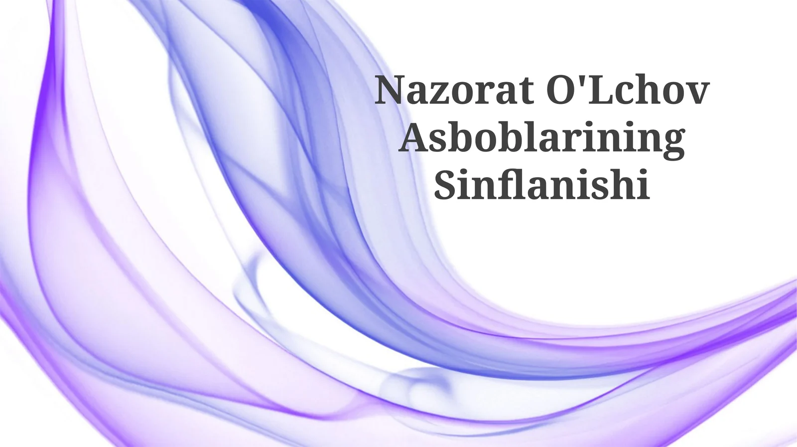Nazorat O'Lchov Asboblarining Sinflanishi