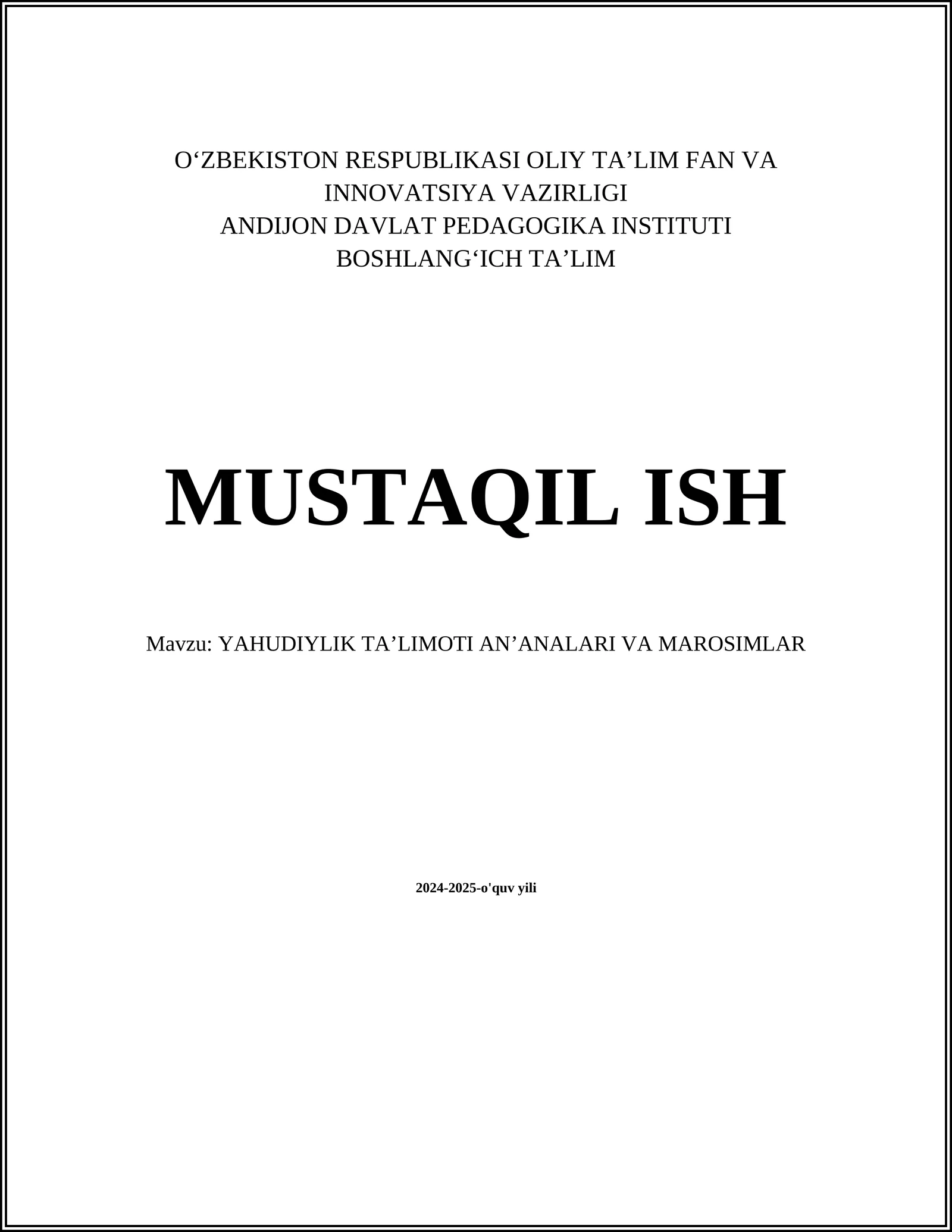 YAHUDIYLIK TAʼLIMOTI ANʼANALARI VA MAROSIMLAR