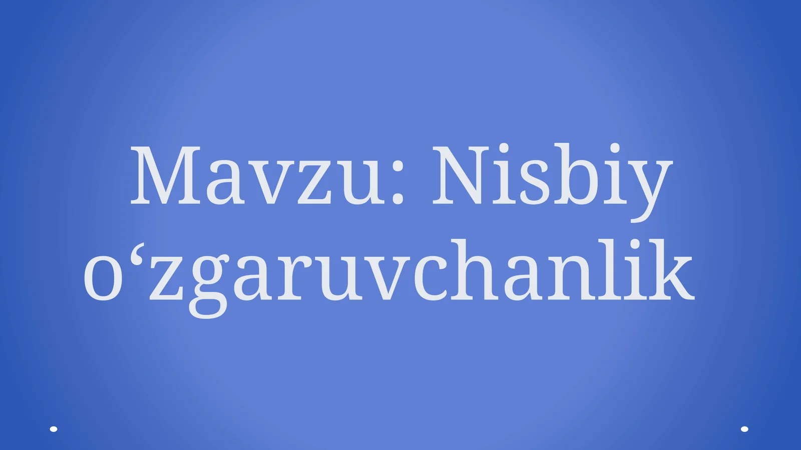 Nisbiy o‘zgaruvchanlik